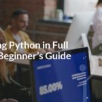 Navigating Python in Full Stack: A Beginner's Guide Navigating Python in Full Stack: A Beginner’s Guide