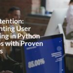 Boost Retention: Implementing User Onboarding in Python Web Apps with Proven Strategies