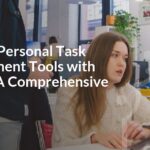 Building Personal Task Management Tools with Python: A Comprehensive Guide