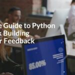 Complete Guide to Python Full Stack Building Customer Feedback Systems