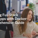 Deploying Full Stack Python Apps with Docker: A Comprehensive Guide Deploying Full Stack Python Apps with Docker: A Comprehensive Guide