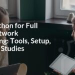 Using Python for Full Stack Network Monitoring: Tools, Setup, and Case Studies