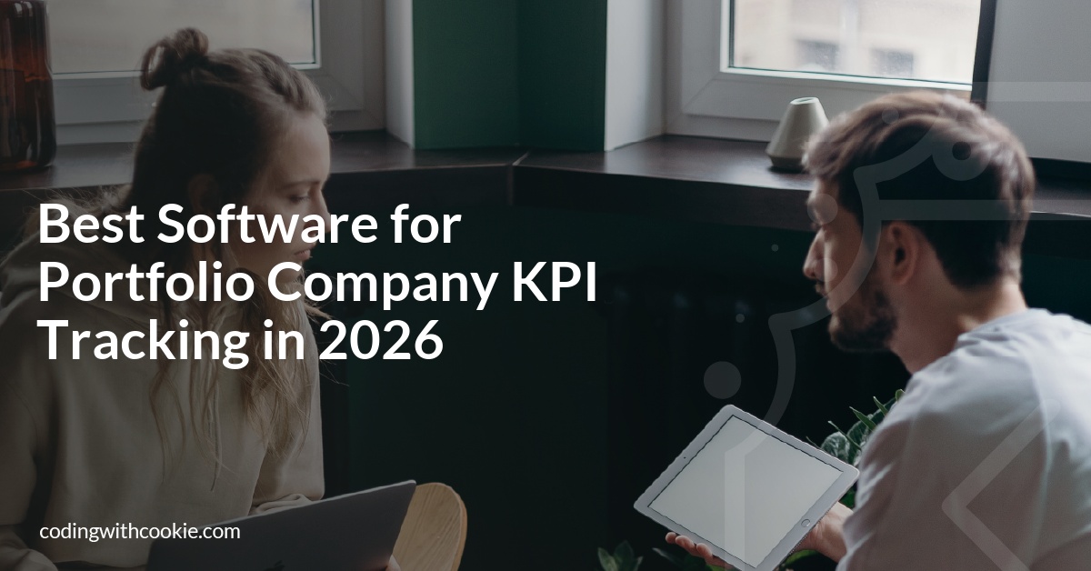 Best Software for Portfolio Company KPI Tracking in 2026